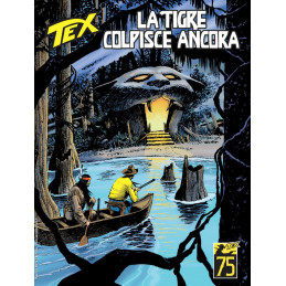 0756 - La Tigre colpisce ancora